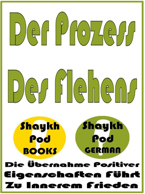 Title details for Der Prozess Des Flehens by ShaykhPod German - Available